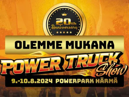 Olemme mukana power truck show 2024